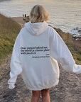 Dear Person Behind Me,the World Is A Better Place,with You In It,love,the Person In Front Of You,Women's Plush Letter Printed Kangaroo Pocket Drawstring Printed Hoodie Unisex Trendy Hoodies